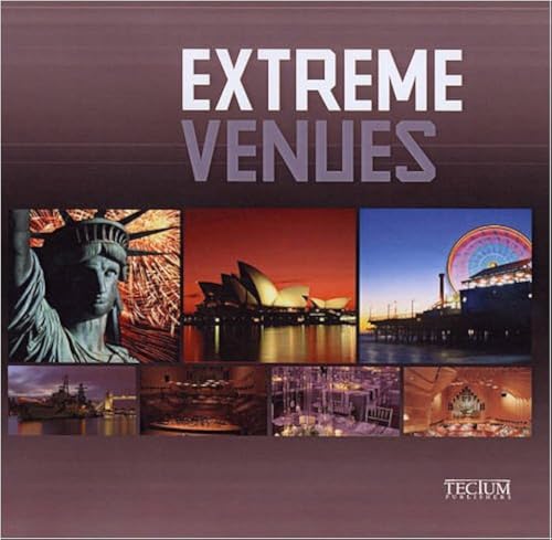 Imagen de archivo de Extreme Venues: Event Locations Around the World a la venta por Ammareal