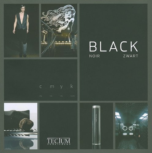 Beispielbild fr Color Design Black (Colour Design Series) (English, Dutch and French Edition) zum Verkauf von Bookmans