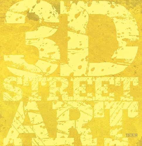 Stock image for 3D Street Art for sale by Edmonton Book Store