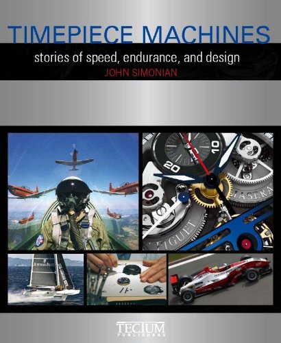 Imagen de archivo de Timepiece Machines: Stories of Speed, Endurance and Design a la venta por WorldofBooks