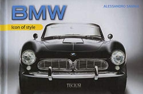 9789079761906: BMW: Icon of Style -out of print-