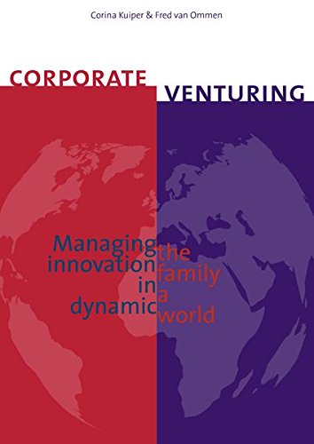 9789079812172: Corporate venturing: managing the innovation family in a dynamic world