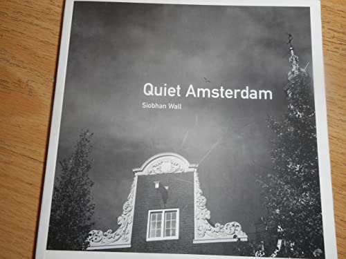 Stock image for Quiet Amsterdam for sale by ThriftBooks-Dallas