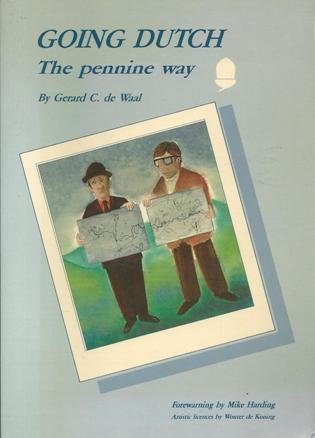 Stock image for Going Dutch: The Pennine Way for sale by WorldofBooks