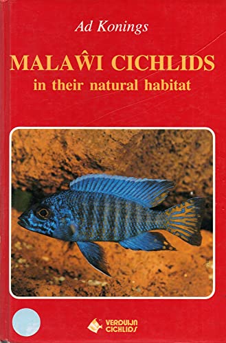 Beispielbild fr Malawi Cichlids in their Natural Habitat zum Verkauf von ThriftBooks-Dallas