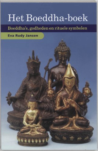 Book of Buddhas, the (New ISBN Needed) (9789080059412) by Eva Rudy Jansen