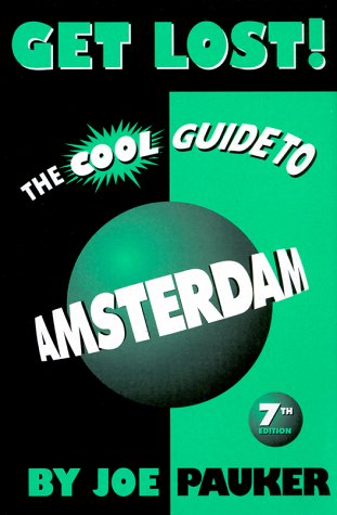 Stock image for Get Lost! The Cool Guide to Amsterdam for sale by SecondSale