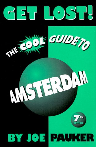 9789080256101: Get Lost! The Cool Guide to Amsterdam