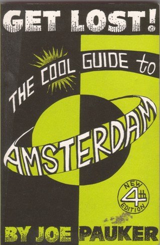 9789080256125: Get Lost! the Cool Guide to Amsterdam