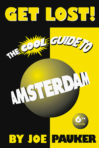 Stock image for Get Lost! The Cool Guide to Amsterdam for sale by J J Basset Books, bassettbooks, bookfarm.co.uk