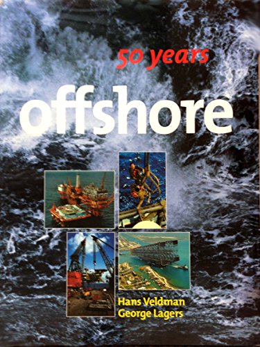 Imagen de archivo de 50 Years Offshore a la venta por Better World Books