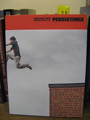 Beispielbild fr Worldpress Photo. Persistence. Joop Swart Masterclass 2010 zum Verkauf von Pallas Books Antiquarian Booksellers