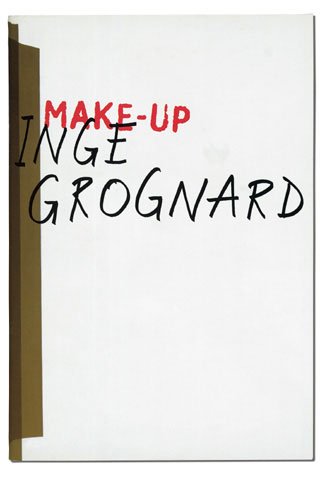 9789080437517: Make-up Inge Grognard