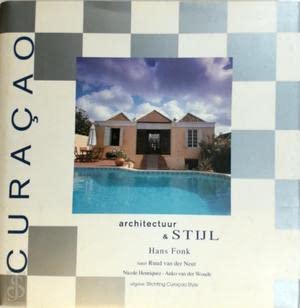 Stock image for Curaao: Architectuur en Stijl for sale by Aynam Book Disposals (ABD)