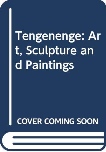 Imagen de archivo de Tengenenge: Art, Sculpture and Paintings a la venta por medimops