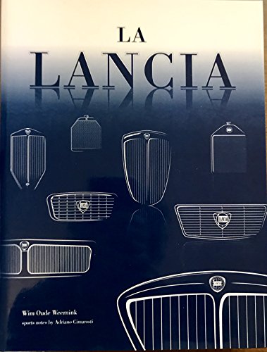 Imagen de archivo de La Lancia (3rd edition) a la venta por David Thomas Motoring Books
