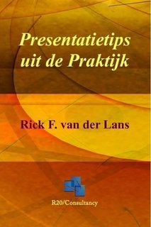 Stock image for Presentatietips uit de praktijk [Paperback] Rick van der Lans for sale by The Book Spot