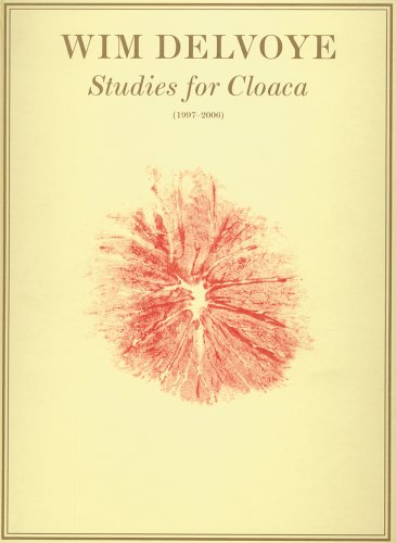 Stock image for Wim Delvoye: Studies for Cloaca (1997-2006) for sale by ANARTIST