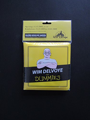 9789080721760: Wim Delvoye For Dummies