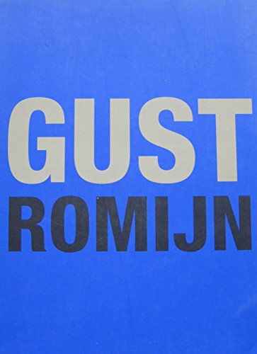 Beispielbild fr Gust Romijn zum Verkauf von Zubal-Books, Since 1961