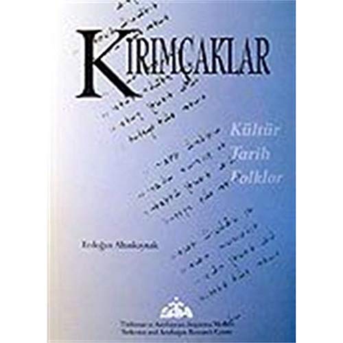 Stock image for Kirimaklar. Kltr - tarih - folklor. for sale by Khalkedon Rare Books, IOBA