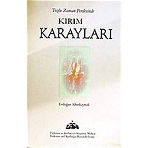 Stock image for Tozlu zaman perdesinde Kirim Karaylari. for sale by Khalkedon Rare Books, IOBA