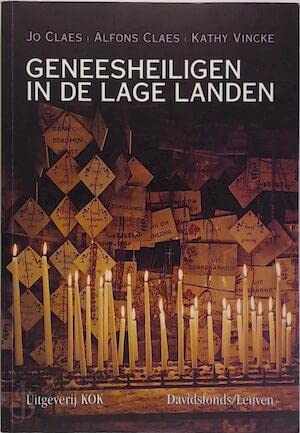Stock image for Geneesheiligen in de Lage Landen. for sale by Antiquariaat Schot