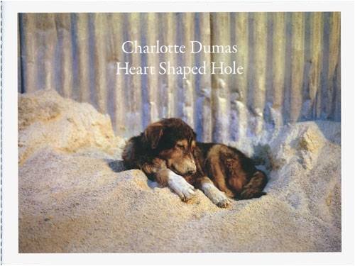 Charlotte Dumas: Heart Shaped Hole