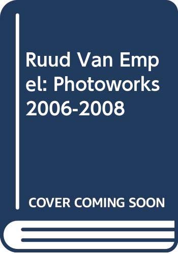 9789081383219: Ruud Van Empel: Photoworks 2006-2008
