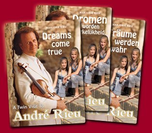 Beispielbild fr Dreams Come True - A Twin Visit to Andre Rieu (Eng Lang) zum Verkauf von WorldofBooks