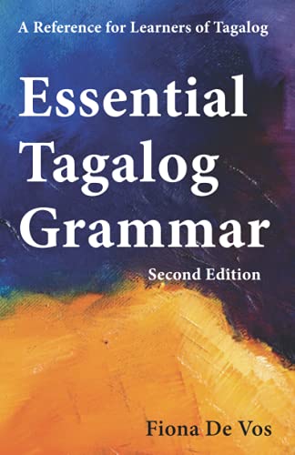 9789081513548: Essential Tagalog Grammar - A Reference for Learners of Tagalog - Second Edition
