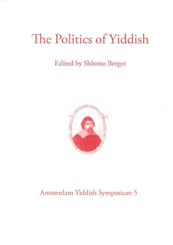 Beispielbild fr The politics of Yiddish. Amsterdam Yiddish Symposium 5 zum Verkauf von Antiquariaat Spinoza