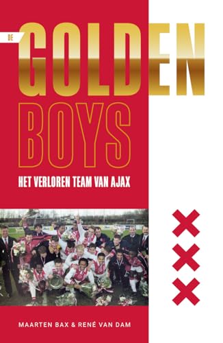 Stock image for De Golden Boys: het verloren team van Ajax for sale by Buchpark