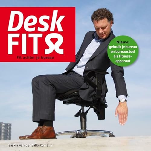 Imagen de archivo de Deskfit: fit achter je bureau a la venta por Better World Books Ltd
