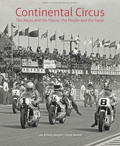 9789081863957: Continental circus: the races and the places, the people and the faces