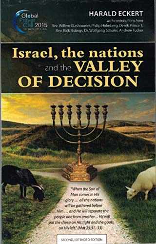 Stock image for Israel, the Nations and the Valley of Decision for sale by Your Online Bookstore