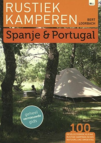 9789082013009: Spanje en Portugal (Rustiek Kamperen)