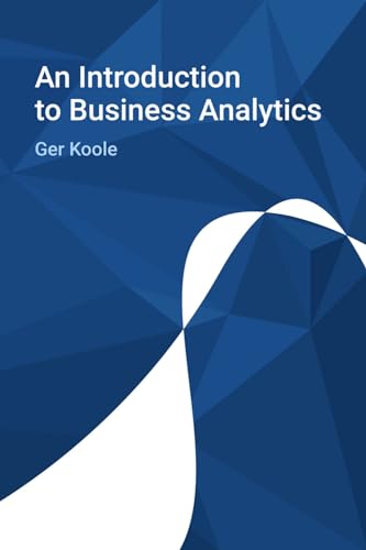 Stock image for An Introduction to Business Analytics for sale by PlumCircle