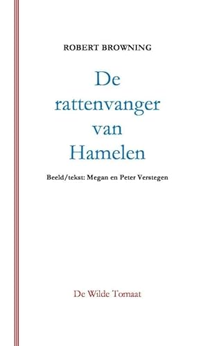 Beispielbild fr De rattenvanger van Hamelen : een kindervertelling zum Verkauf von Buchpark