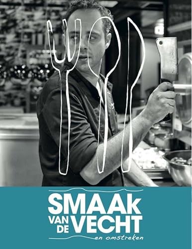 Stock image for Smaak van de Vecht: en omstreken for sale by Ammareal