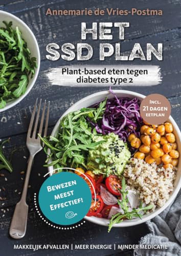Stock image for Het SSD plan: het complete voedingsprogramma bij diabetes type 2 (Leefstijl als Medicijn) for sale by Buchpark