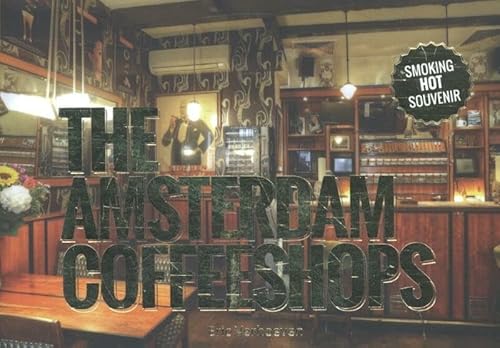 Imagen de archivo de The Amsterdam coffeeshops a la venta por medimops