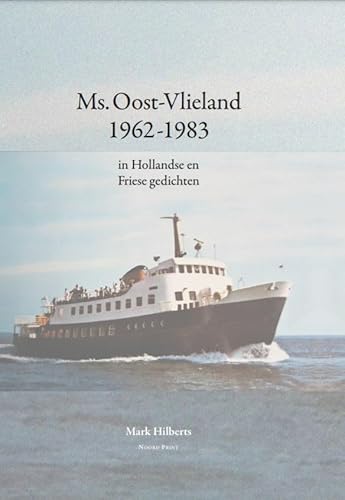 Stock image for Ms. Oost-Vlieland (1962-1983): in Hollandse en Friese gedichten for sale by Buchpark