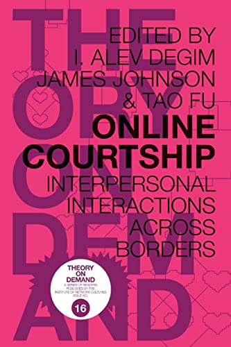 Stock image for Online Courtship: Interpersonal Interactions Across Borders for sale by Lucky's Textbooks