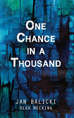 Stock image for One Chance in a Thousand: A Holocaust Memoir for sale by Lucky's Textbooks