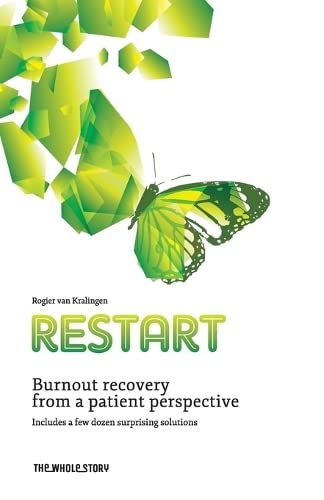 Stock image for ReStart: Burnout recovery from the patient perspective for sale by My Dead Aunt's Books