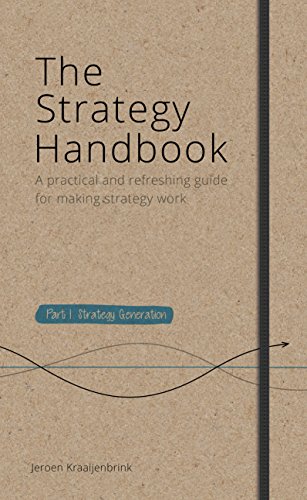 Beispielbild fr 1. Strategy generation (The strategy handbook 1. Strategy generation) zum Verkauf von WorldofBooks