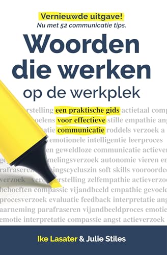 9789082361346: Woorden die werken op de werkplek: een praktische gids voor effectieve communicatie