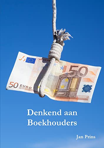 Beispielbild fr Denkend aan Boekhouders (Dutch Edition) zum Verkauf von Lucky's Textbooks