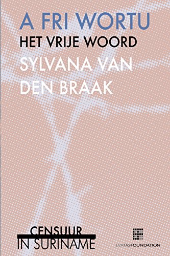 Imagen de archivo de A fri wortu / Het vrije woord (Censorship worldwide) (Volume 11) (Dutch Edition) [Soft Cover ] a la venta por booksXpress